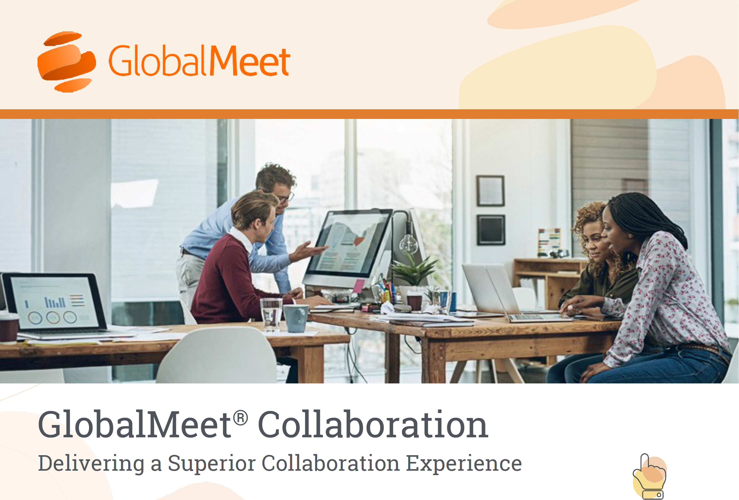 GlobalMeet® Collaboration  Delivering a Superior Collaboration Experience
